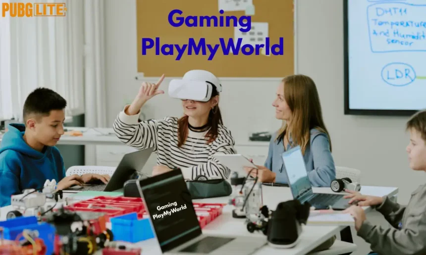 Master PlayMyWorld: Complete Guide for Gamers
