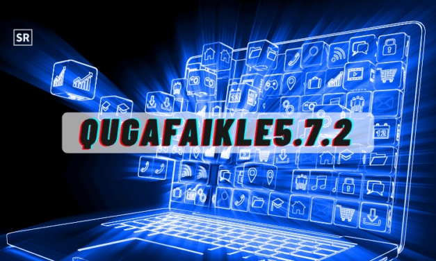 Qugafaikle5.7.2: Smarter Software for Fast, Secure